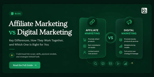 Difference Between Affiliate Marketing and Digital Marketing