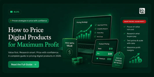 How to Price Digital Products: A Complete Pricing Guide