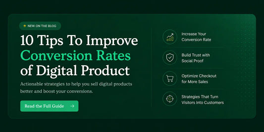 10 tips to improve conversion rates of digital products
