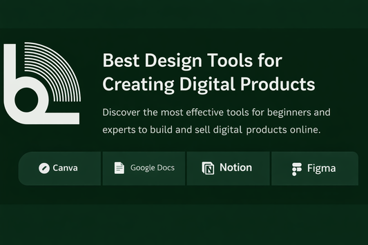 What Design Tools Are the Best for Creating Digital Products?