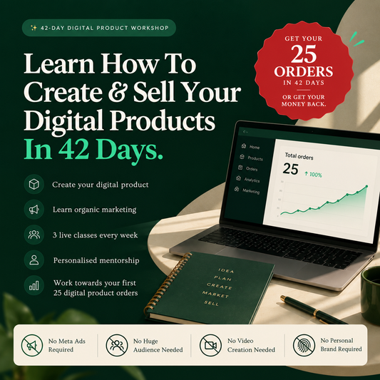 Learn how to get your first 25 Digital Product Sales